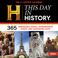 2026 History Channel This Day in History Wall Calendar: 365 Remarkable People, Extraordinary Events, and Fascinating Facts (Moments in HISTORY™ Calendars) 172828404X Book Cover
