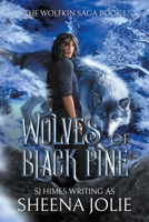 Wolves of Black Pine B0C9SLCQ3X Book Cover