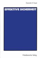 Effektive Sicherheit: Analyse Des Systems Kollektiver Sicherheit Der Vereinten Nationen Und Entwurf Eines Alternativen Sicherheitssystems 3531137646 Book Cover