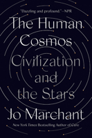 The Human Cosmos: A Secret History of the Stars 0593183010 Book Cover