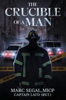 The Crucible of a Man B0G3WDBXNF Book Cover
