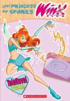 Last Princess Of Sparks (Winx Club) 0439744237 Book Cover