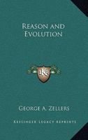 Reason and Evolution 1417902434 Book Cover
