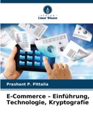 E-Commerce - Einführung, Technologie, Kryptografie 6209450741 Book Cover