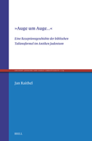 »Auge Um Auge...«: Eine Rezeptionsgeschichte Der Biblischen Talionsformel Im Antiken Judentum (Ancient Judaism and Early Christianity) 9004747613 Book Cover
