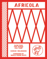 Africola: Slow food fast words cult chef 1760634646 Book Cover