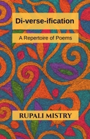 Di-verse-ification: A Repertoire of Poems B0FL2T7DKM Book Cover