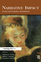 Narrative Impact: Social and Cognitive Foundations 0415650356 Book Cover