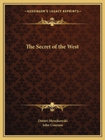 The Secret of the West 0766158950 Book Cover