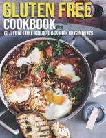 Gluten Free Cookbook: GLuten-Free Cookbook For Beginners B08VFRLTQ9 Book Cover
