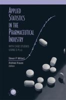 Applied Statistics in the Pharmaceutical Industry 144193166X Book Cover