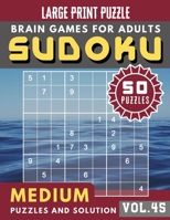 Sudoku Medium: suduko puzzle books for adults large print - Full Page suduko for adults Maths Book to Challenge Your Brain Large Print (Sudoku Brain Games Puzzles Book Large Print Vol.45) 1088465900 Book Cover