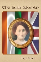 The Irish Woman 1628063327 Book Cover