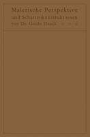 Lehrbuch Der Malerischen Perspektive Mit Einschluss Der Schattenkonstruktionen: Zum Gebrauche Bei Vorlesungen Und Zum Selbststudium 3642504191 Book Cover