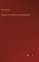 Minority or Proportional Representation 3368167901 Book Cover