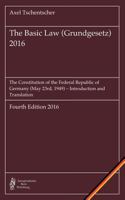 The Basic Law (Grundgesetz) 2016: The Constitution of the Federal Republic of Germany (May 23rd, 1949) – Introduction and Translation 383700712X Book Cover