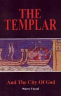 The Templar: And the City of God 0980298504 Book Cover
