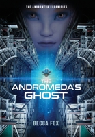The Andromeda's Ghost 1643970828 Book Cover