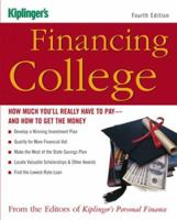Financing College: How Much You'll Really Have to Pay and How to Get the Money (Financing College) 1419505173 Book Cover