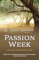 Quiet Spaces for Passion Week 1998048098 Book Cover