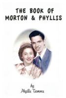 The Book of Morton and Phyllis 1976238269 Book Cover