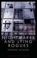 Nightmares and Lying Rogues 190908624X Book Cover