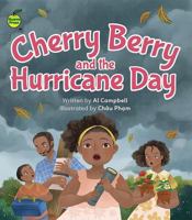 Cherry Berry and the Hurricane Day 1990380417 Book Cover