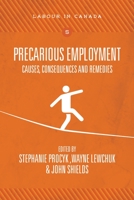 Precarious Employment: Causes, Consequences and Remedies 1552669823 Book Cover