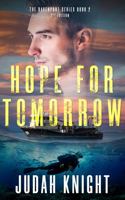 Hope for Tomorrow 1944483063 Book Cover
