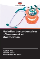 Maladies bucco-dentaires : Classement et stadification 6205801477 Book Cover