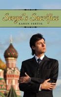 Sergei's Sacrifice 1425997724 Book Cover