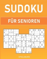 Sudoku für Senioren: 200 große Sudokus (Großdruck) - Einfach mit Lösungen und Tipps. 1 großes Sudoku pro Seite (German Edition) B088B3R4JH Book Cover
