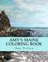 Amy's Maine Coloring Book: Book 1, Houses and Environs 1523798696 Book Cover