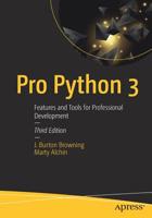 Pro Python 3: Features and Tools for Professional Development 1484243846 Book Cover