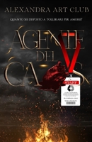 Agente del Caos: Romanzo dark, paranormale e gotico B094T5SNLH Book Cover