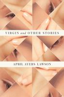 Virgin and Other Stories 0865478694 Book Cover