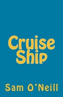 Cruise Ship 1502413086 Book Cover