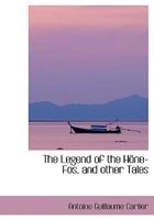 The Legend of the HApne-Fos, and other Tales 0353871753 Book Cover