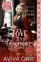 Love and Vengeance 1960184776 Book Cover