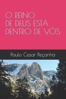 O REINO DE DEUS ESTÁ DENTRO DE VÓS (Portuguese Edition) B08FXKFYBY Book Cover