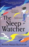 The Sleep Watcher 1399710621 Book Cover