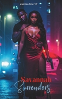 Savannah Surrenders B0FHBKSDQV Book Cover
