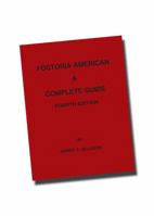 Fostoria American : A Complete Guide (4th Edition) 0966052854 Book Cover