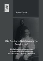 Die Deutsch-Ostafrikanische Gesellschaft 3957385067 Book Cover
