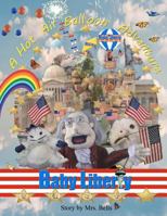 Baby Liberty and the Hot Air Balloon Adventure 1470020483 Book Cover