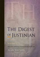 The Digest of Justinian, Volume 3 0812220358 Book Cover