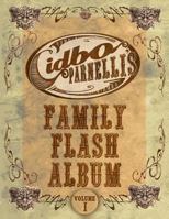 Cidbo Parnelli's Family Flash Album: Cidbo Parnelli's Family Flash Album 1494972646 Book Cover