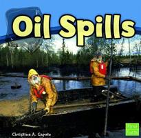 Oil Spills 1429666587 Book Cover