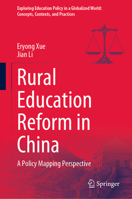 Rural Education Reform in China: A Policy Mapping Perspective 9811983631 Book Cover