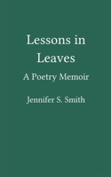 Lessons in Leaves 9371560673 Book Cover